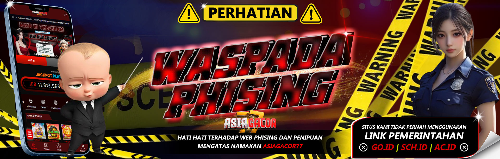 WARNING PHISING ASIAGACOR77