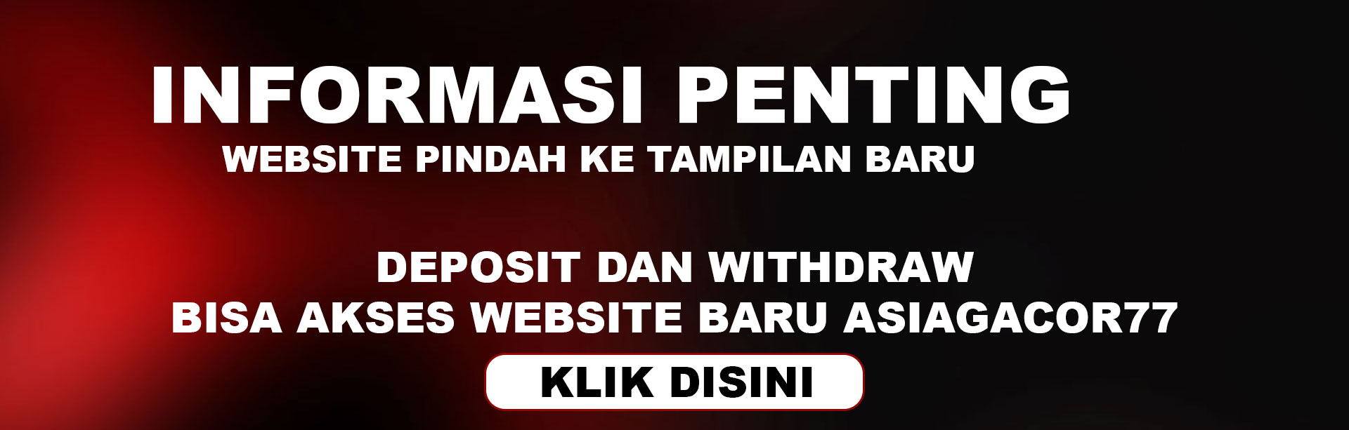 Asiagacor77 Rumah Baru